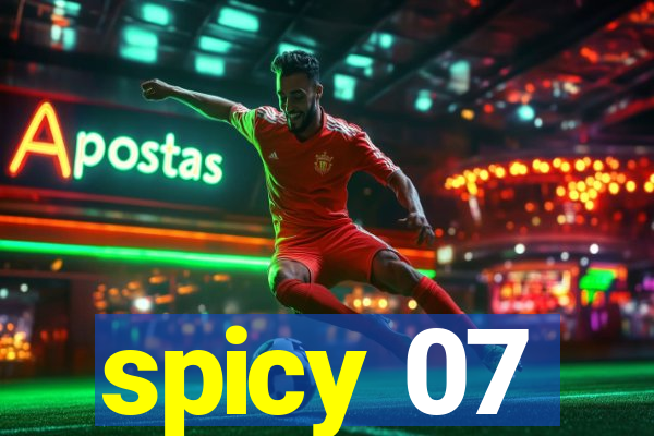 spicy 07